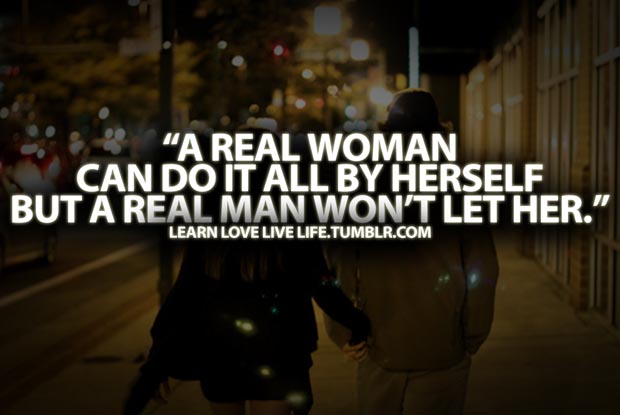 21 Honest Quotes About Being a Real Man - Snappy Pixels